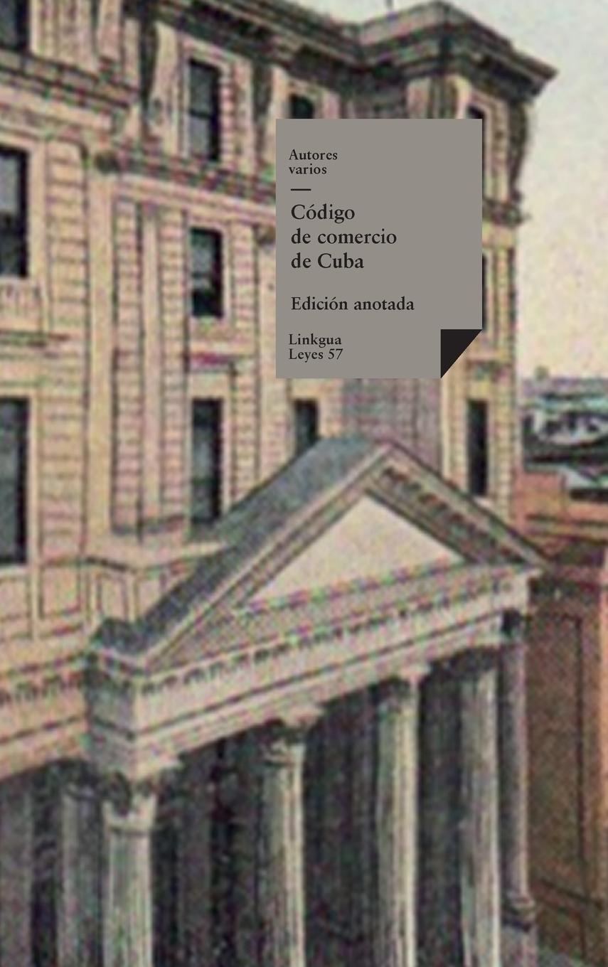 Knjiga Código de comercio de Cuba Autores Varios