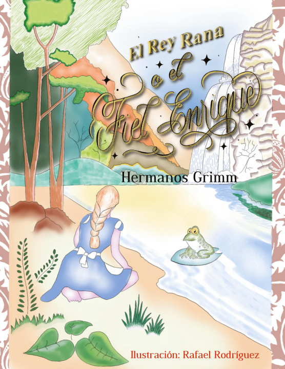 Boek El rey raa o el fiel Enrique Rafael Rodriguez (Dibujos)