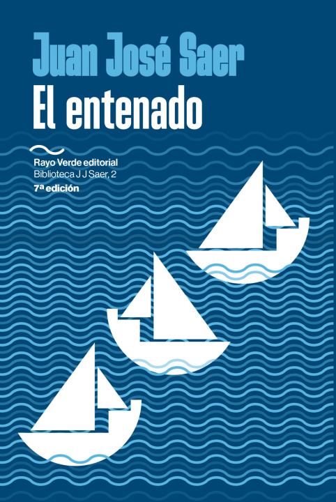 Buch Entenado, El JUAN JOSE SAER