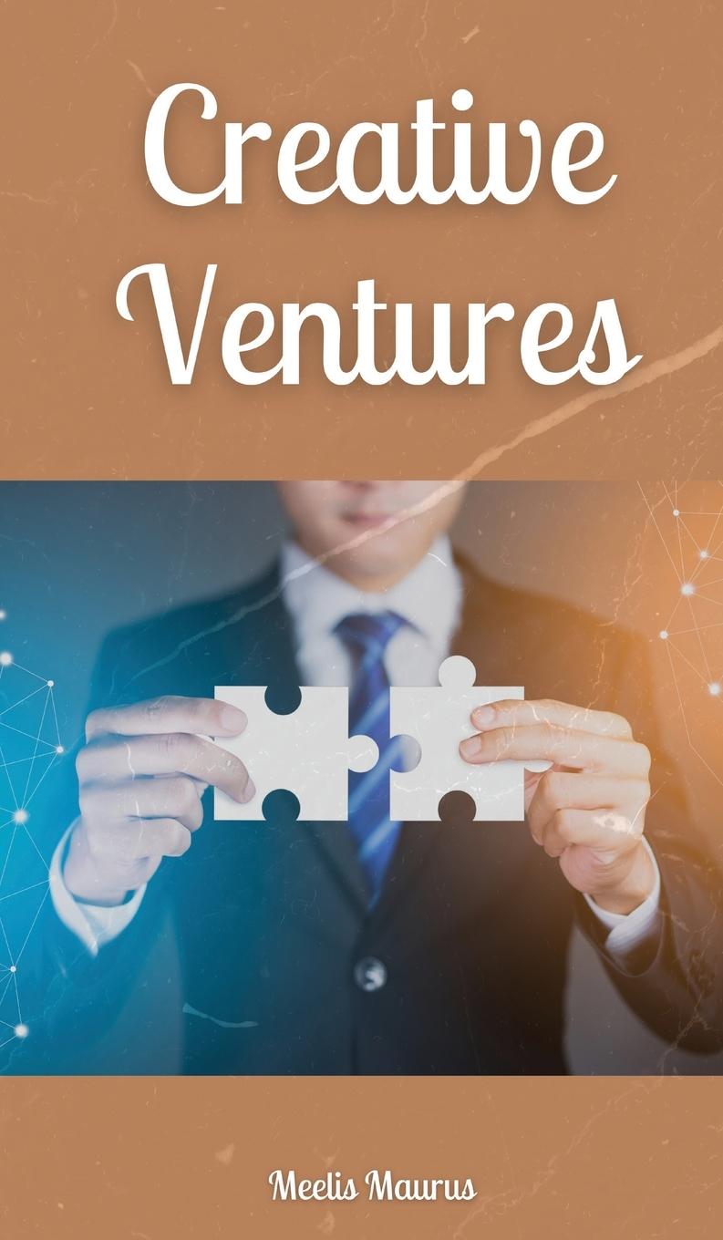 Knjiga Creative Ventures Meelis Maurus