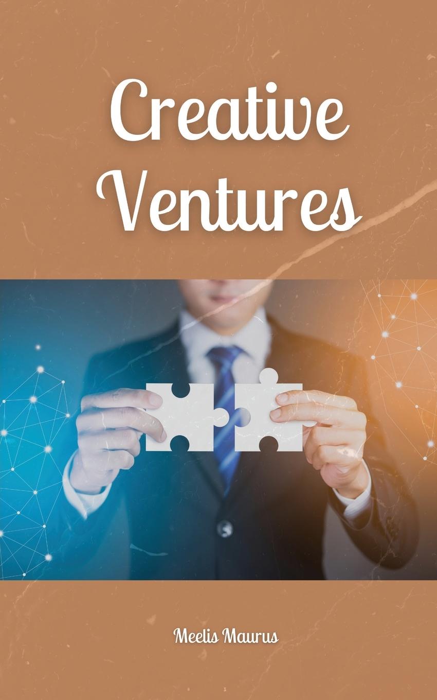 Knjiga Creative Ventures Meelis Maurus