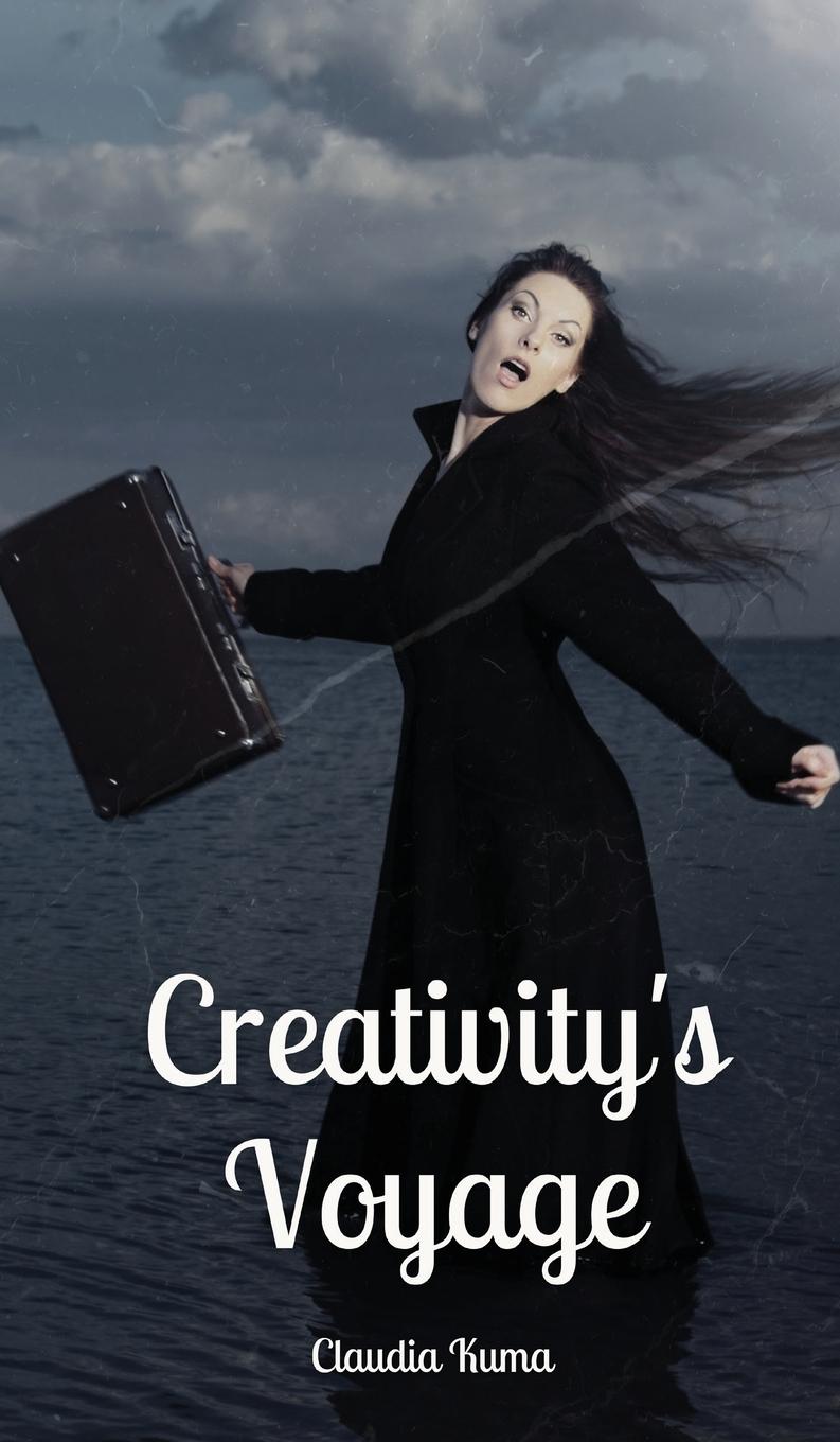 Knjiga Creativity's Voyage Claudia Kuma