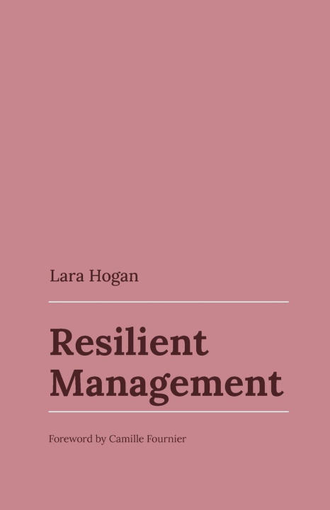 Book Resilient Management Lara Hogan