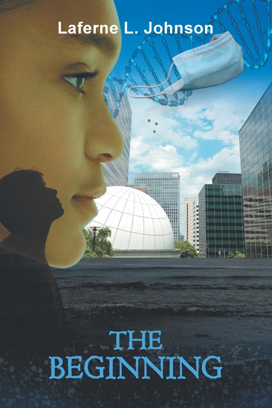 Knjiga The Beginning Laferne L. Johnson