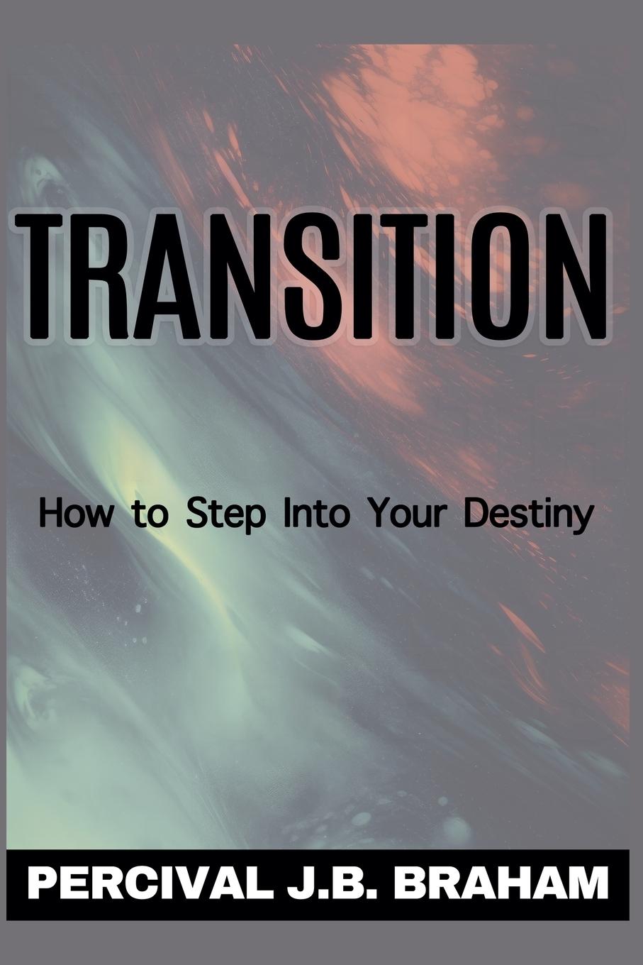 Knjiga TRANSITION PERCIVAL J.B. BRAHAM