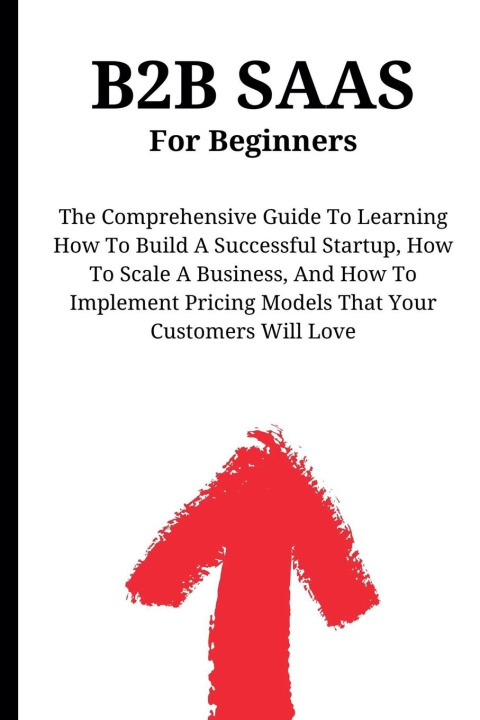 Βιβλίο B2B SaaS For Beginners Kid Montoya