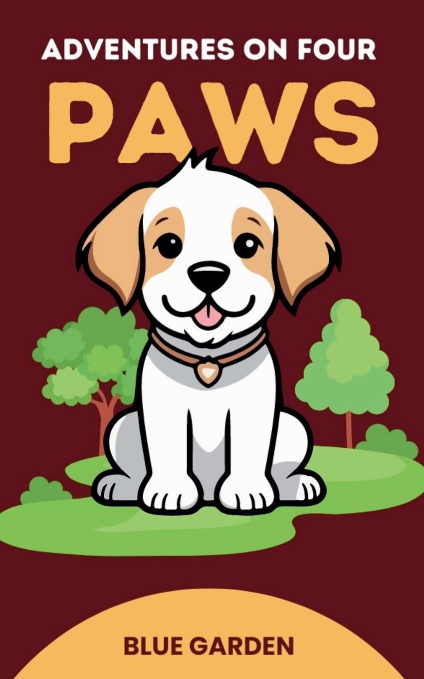 Knjiga Adventures on Four Paws Blue Garden