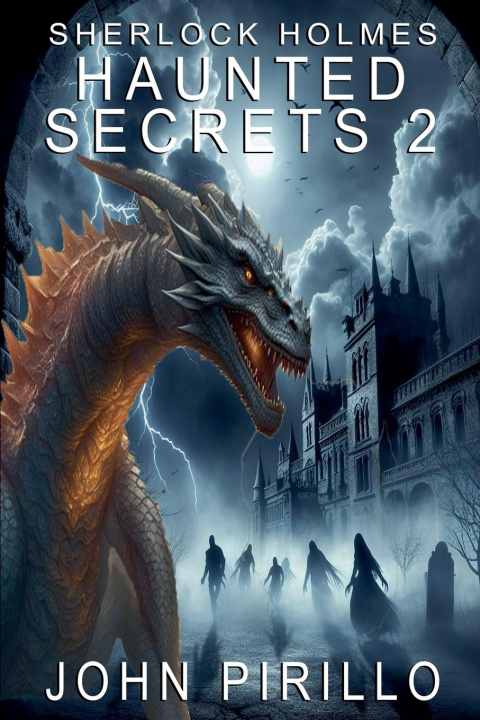 Knjiga Sherlock Holmes, Haunted Secrets 2 John Pirillo