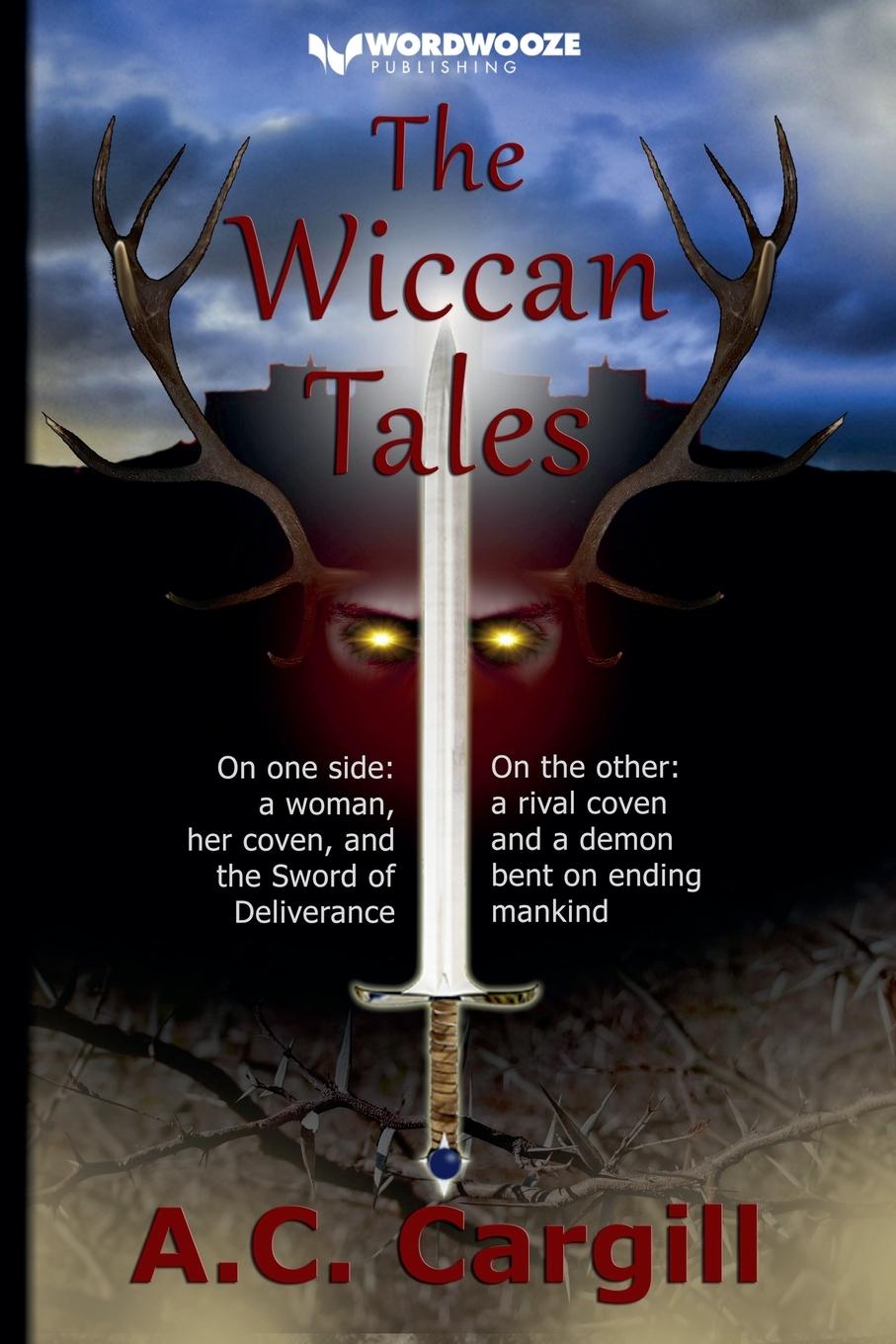 Knjiga The Wiccan Tales A.C. Cargill