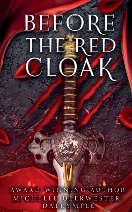 Knjiga Before the Red Cloak Michelle Deerwester-Dalrymple