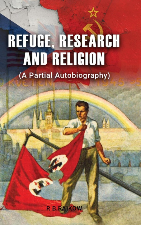 Boek Refuge, Research and Religion R B Raikow