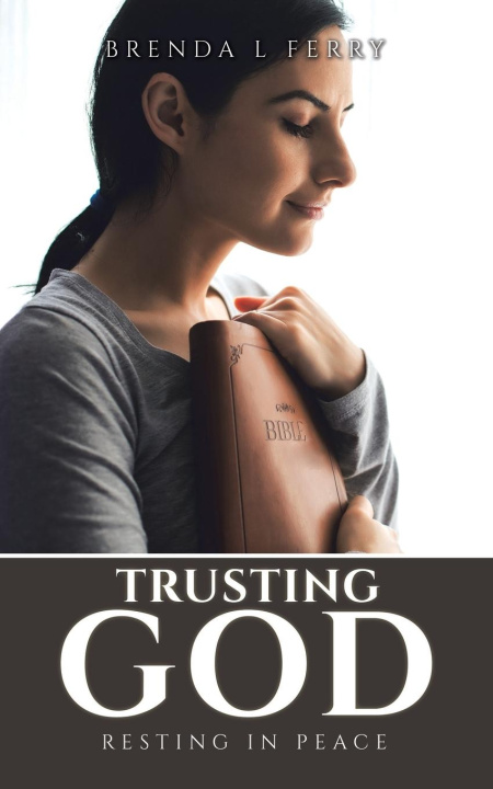 Libro Trusting God Brenda L Ferry