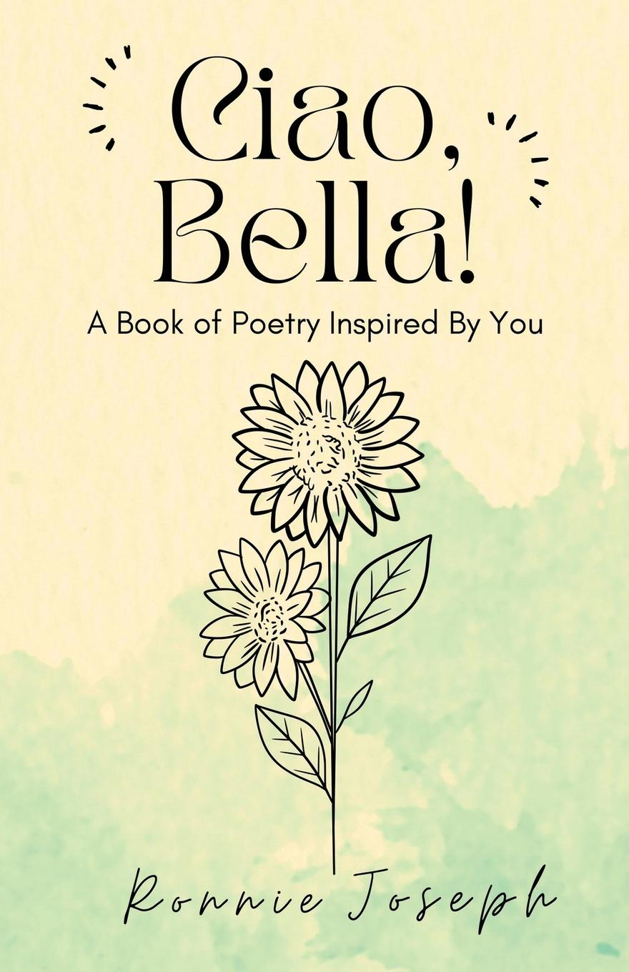 Knjiga Ciao, Bella! Ronnie Joseph
