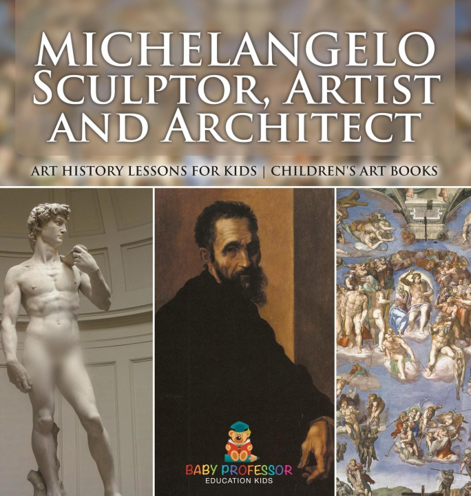 Könyv Michelangelo Baby Professor