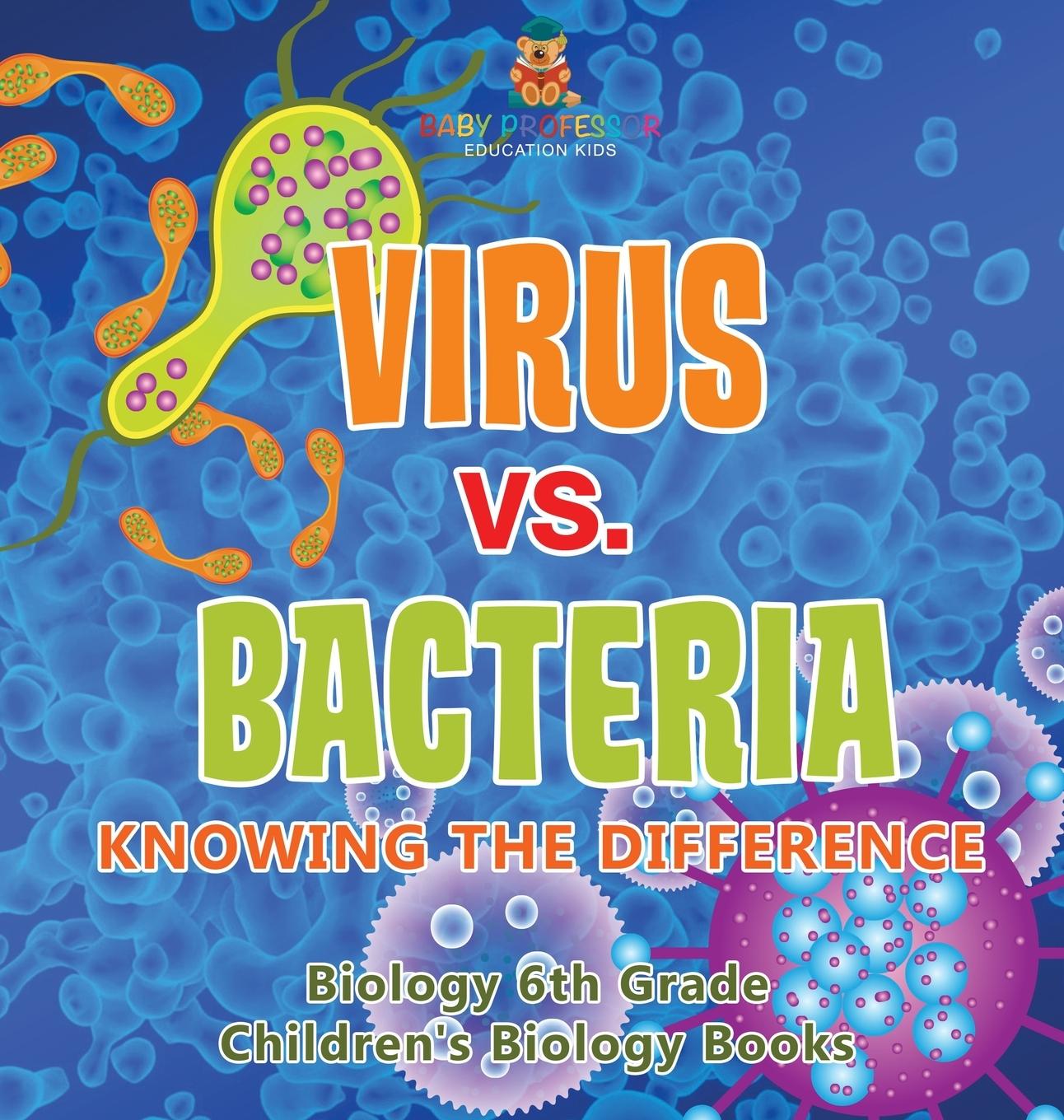 Knjiga Virus vs. Bacteria Baby Professor