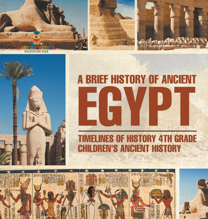 Libro A Brief History of Ancient Egypt Baby Professor