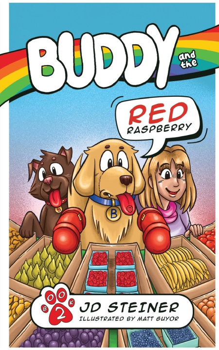 Knjiga Buddy and the Red Raspberry JD Steiner