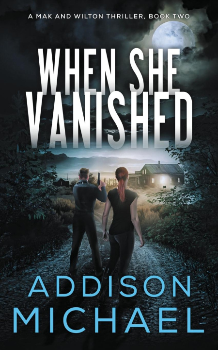 Kniha When She Vanished Addison Michael