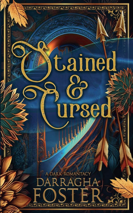 Knjiga Stained and Cursed Darragha Foster