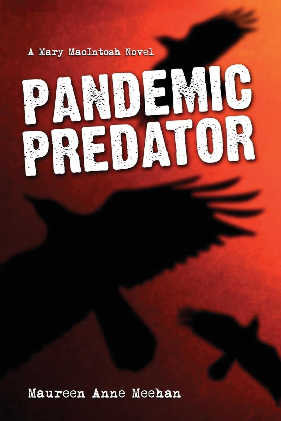 Buch Pandemic Predator Maureen Anne Meehan