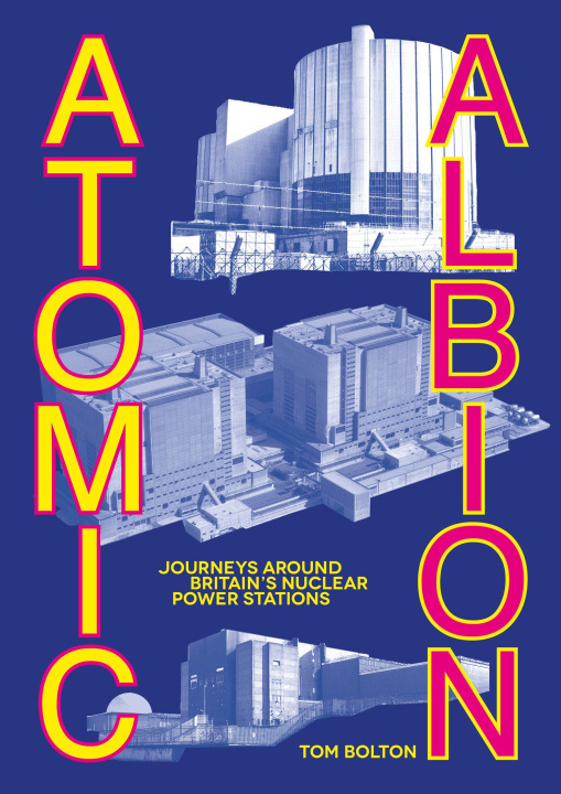 Βιβλίο ATOMIC ALBION BOLTON TOM