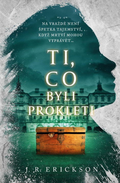 Buch Ti, co byli prokleti J. R. Erickson