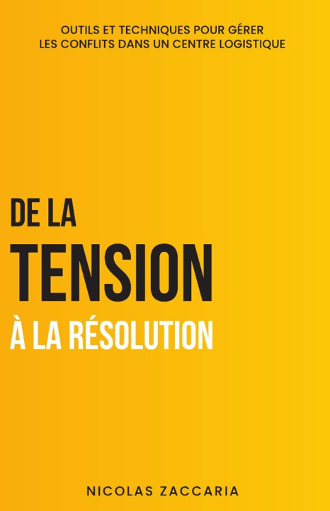 Knjiga De la Tension à la Résolution Zaccaria Nicolas