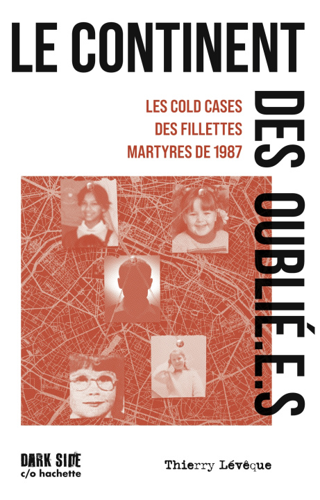 Libro Le continent des oublié(e)s Thierry Lévêque