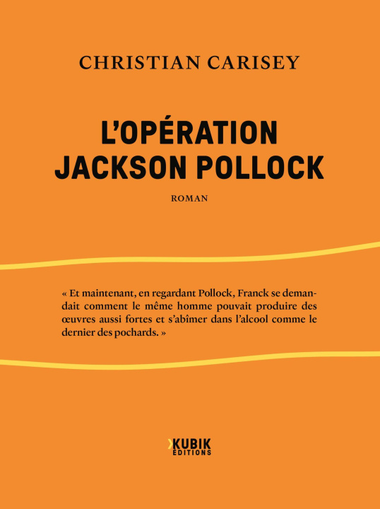 Book L'OPERATION JACKSON POLLOCK CARISEY CHRISTIAN