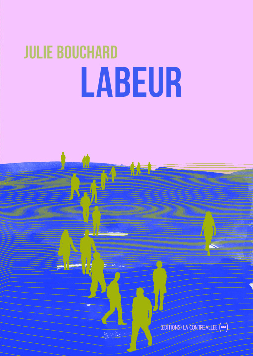 Knjiga Labeur Julie Bouchard