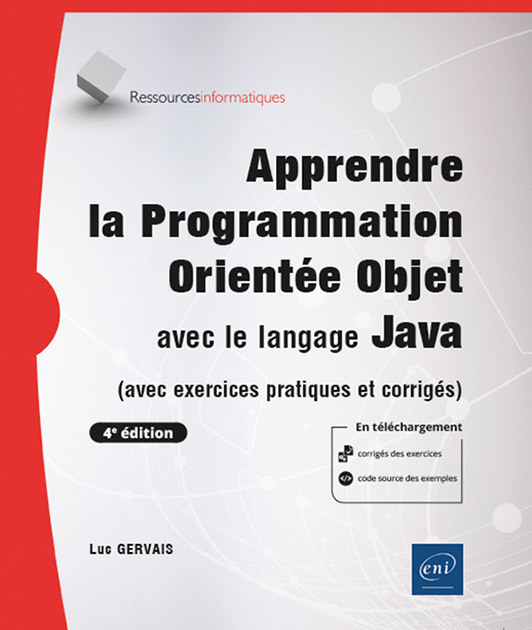 Knjiga Apprendre la Programmation Orientée Objet avec le langage Java - (avec exercices pratiques et corrig GERVAIS