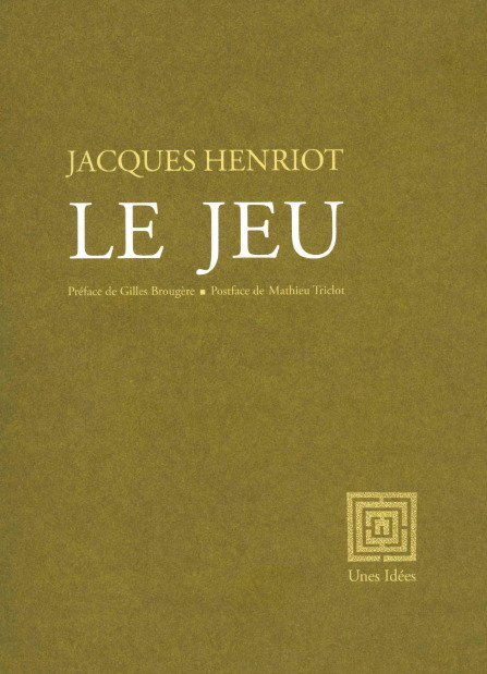 Knjiga Le Jeu Jacques Henriot