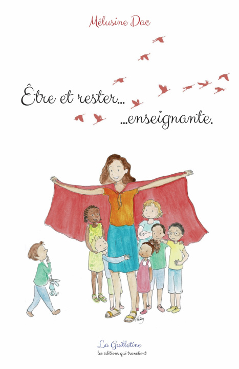 Book Être et rester... enseignante. Dac
