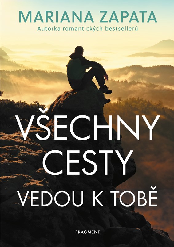 Könyv Všechny cesty vedou k tobě Mariana Zapata