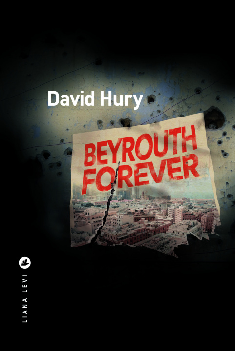 Knjiga Beyrouth forever Hury