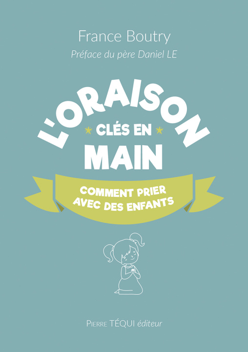 Boek L'oraison clés en main Boutry