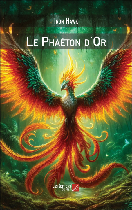 Knjiga Le Phaéton d'Or Iron Hawk