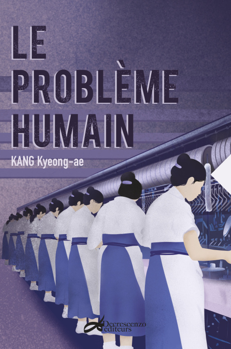 Libro LE PROBLEME HUMAIN KANG KYEONG-AE