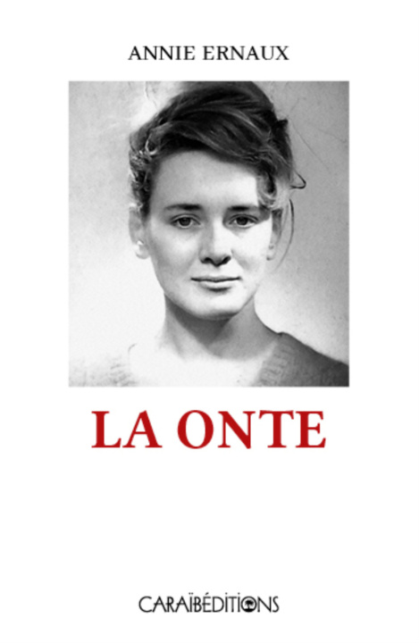 Knjiga LA ONTE ERNAUX ANNIE