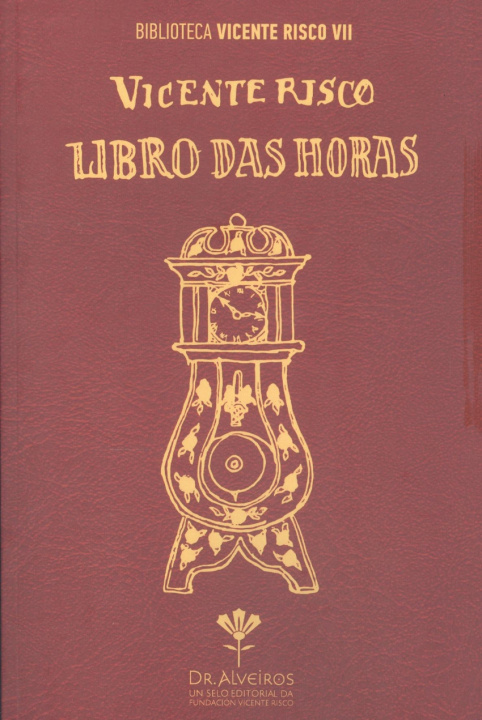 Knjiga Libros das horas VICENTE RISCO