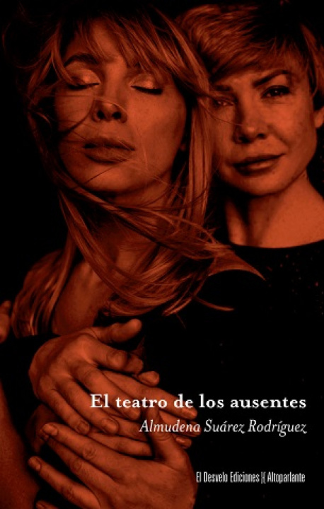 Kniha El teatro de los ausentes ALMUDENA SUAREZ RODRIGUEZ