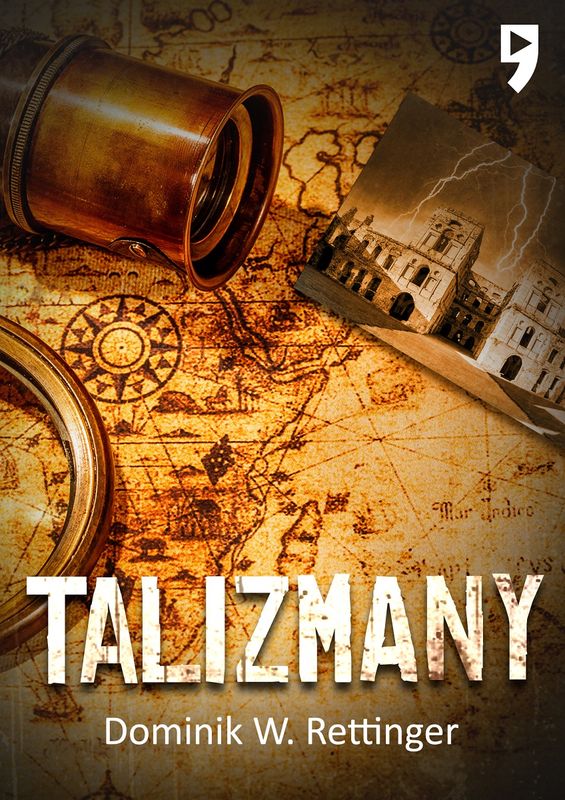 Knjiga Talizmany Dominik W. Rettinger