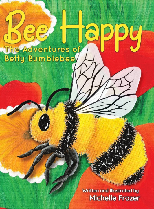 Knjiga Bee Happy Michelle Frazer