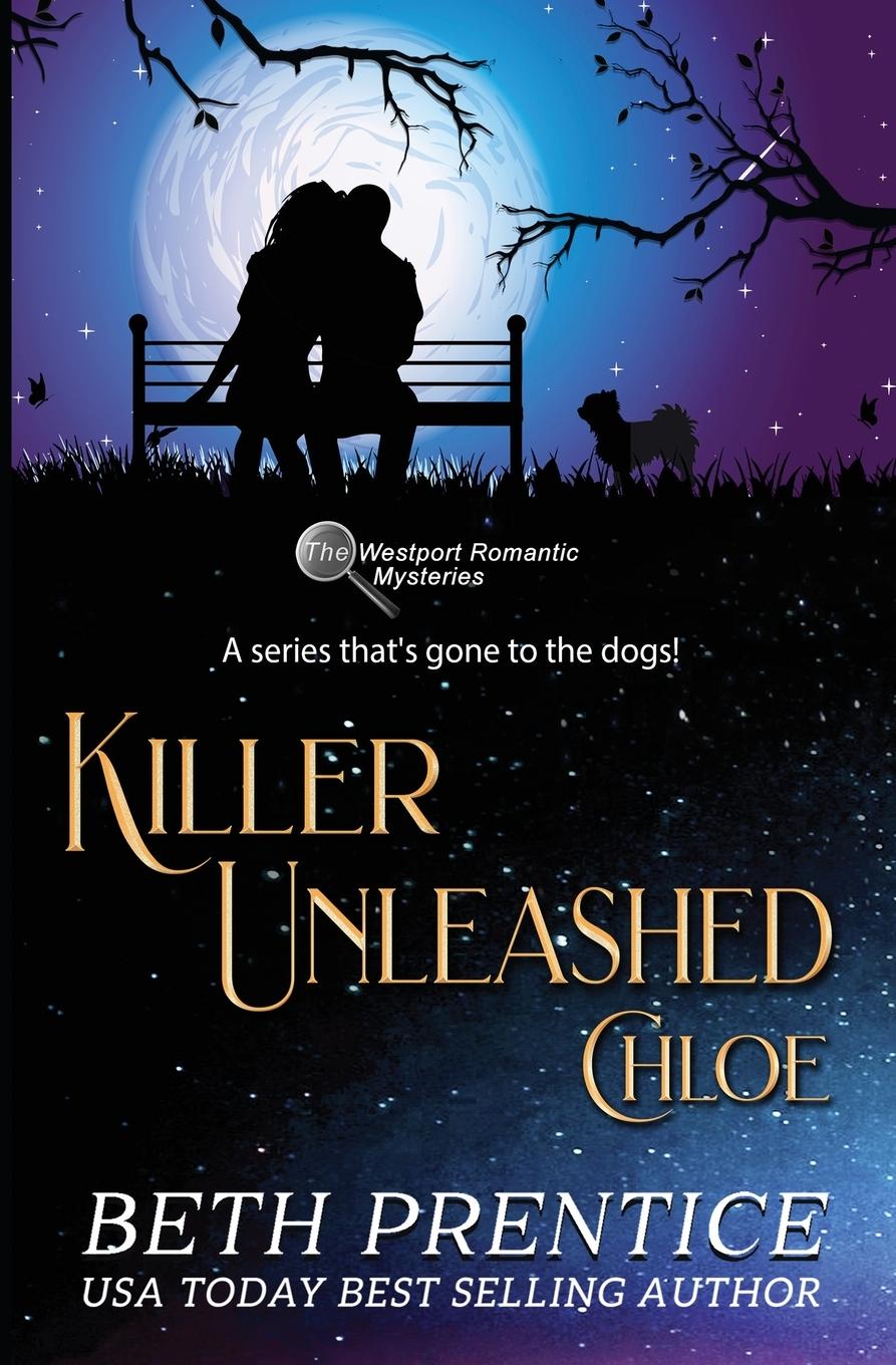 Libro Killer Unleashed ~ The Westport Romantic Mysteries Beth Prentice