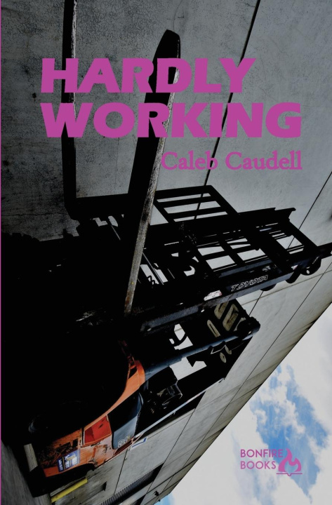 Knjiga Hardly Working Caleb Caudell