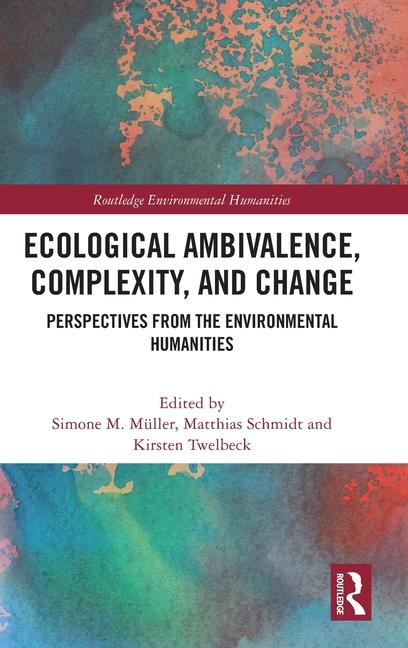 Βιβλίο Ecological Ambivalence, Complexity, and Change Matthias Schmidt