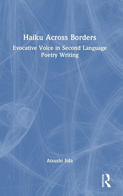 Книга Haiku Across Borders Iida