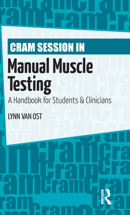 Boek Cram Session in Manual Muscle Testing Lynn Van Ost