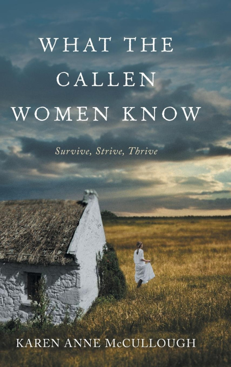 Libro What The Callen Women Know Karen Anne McCullough