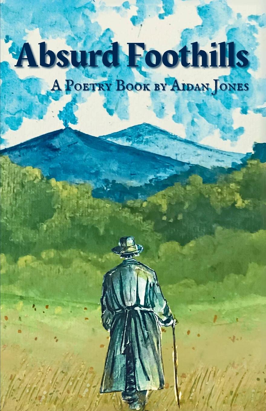 Knjiga Absurd Foothills Aidan Jones